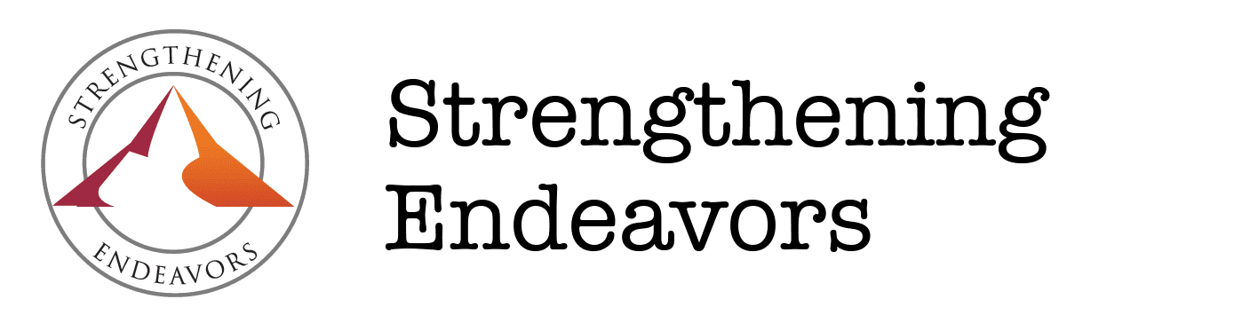 Strengthening Endeavors
